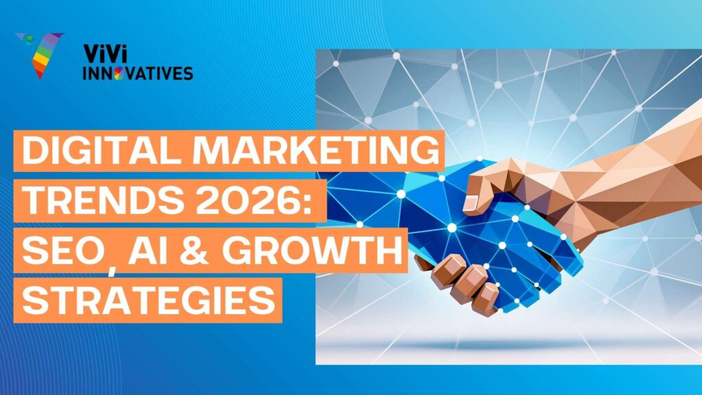 Digital Marketing Trends 2026 SEO, AI & Growth Strategies